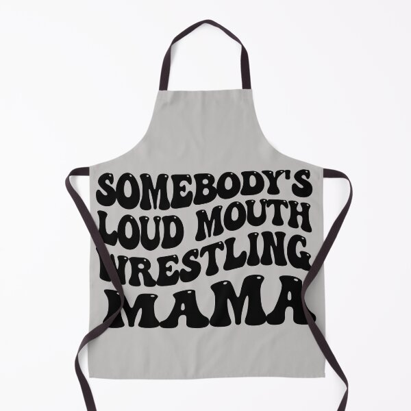 Item preview, Somebody's Loud Mouth Wrestling Mama, Mama Wrestling Lover, Wrestling Mom idea, Sport Mom Tee designed and sold by LiteforART.