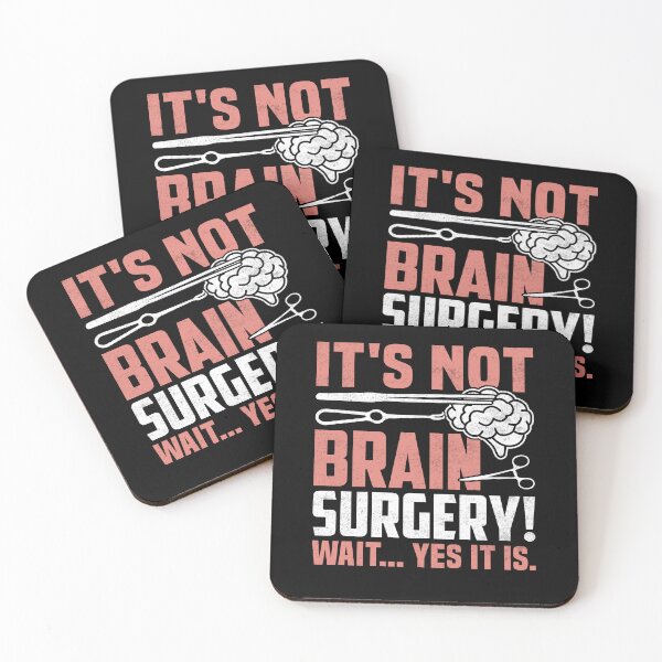 Item preview, It's Not Brain Surgery - Funny Brain Surgeon and Patient designed and sold by CreativeVez.