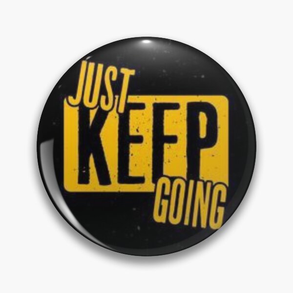 Item preview, just keep going designed and sold by sbrstore.