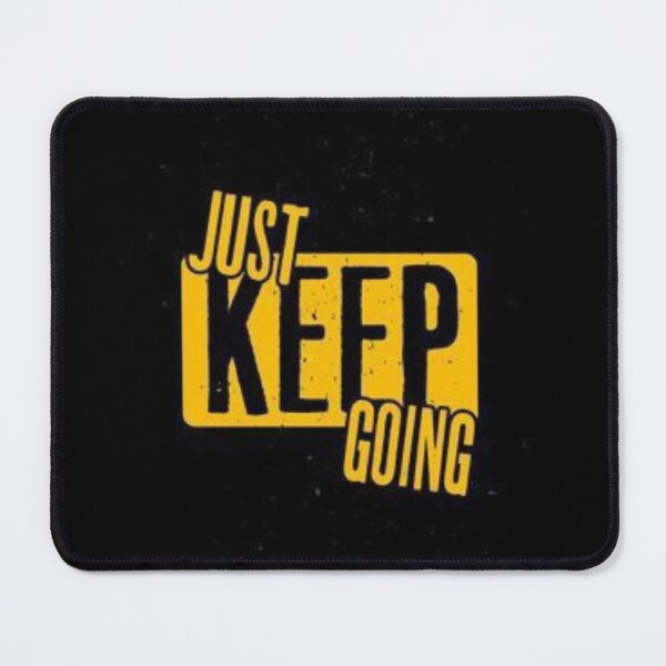 Item preview, just keep going designed and sold by sbrstore.