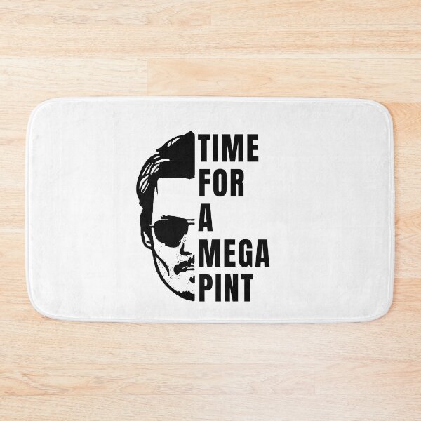 Item preview, Time For A Mega Pint funny designed and sold by POPCulturejb.