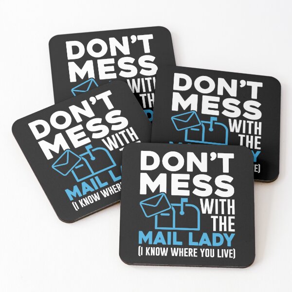 Item preview, Don't Mess With The Mail Lady Postal Worker designed and sold by DamnGoodDesign.
