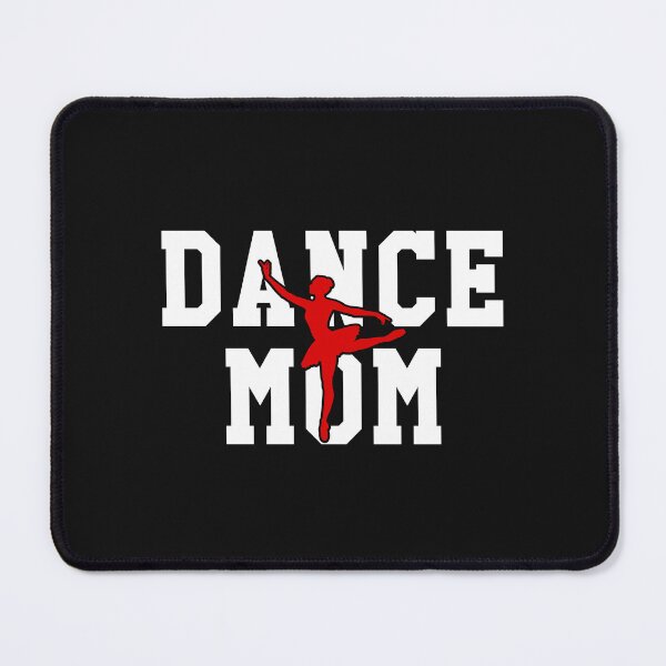 Item preview, Dance Mom designed and sold by KsuAnn.