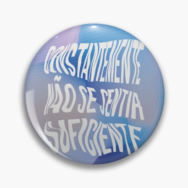 Item preview, Constantemente não se sentir suficiente designed and sold by joysdart.