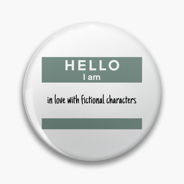 Item preview, In Love With Fictional Characters designed and sold by TeakettleBooks.