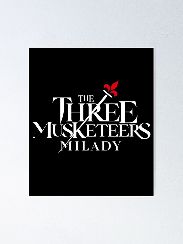 Milady　Poster　Redbubble　Musketeers:　Sale　2023