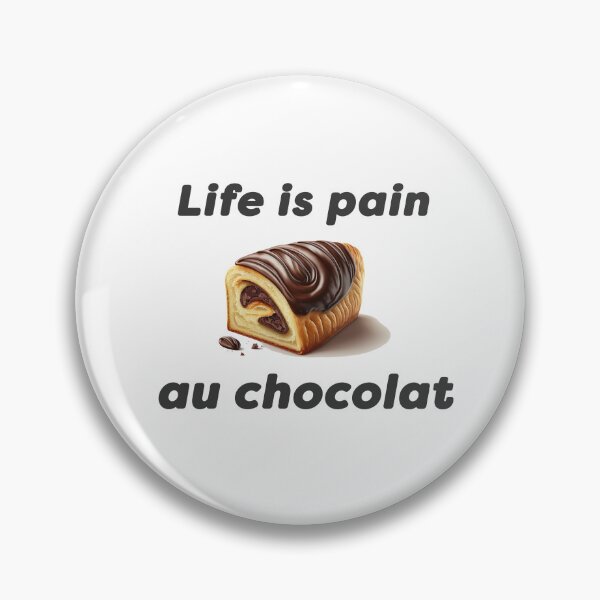 Item preview, Life is Pain Au Chocolat Illustration designed and sold by unrealartwork.