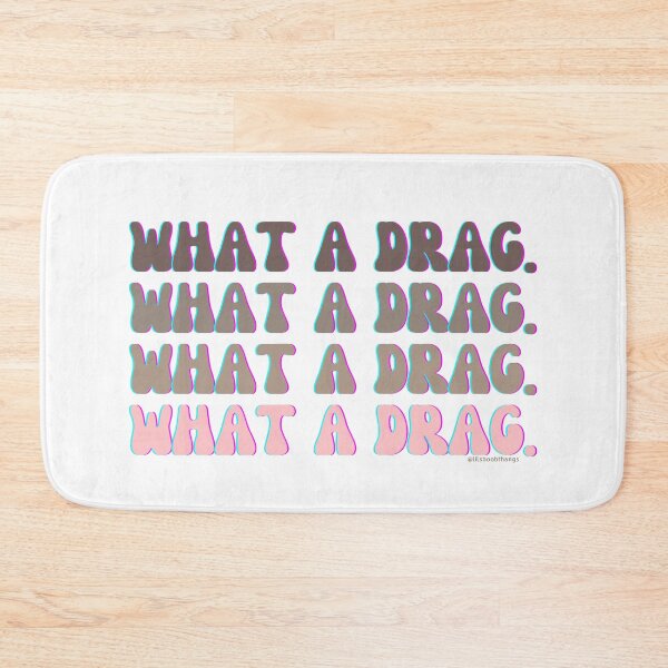 Item preview, what a drag v6 | @lilsboobthangs designed and sold by lilsboobthangs.