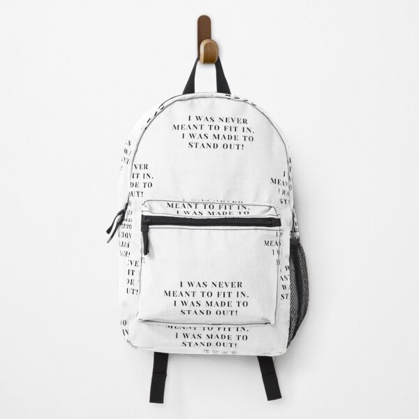 Item preview, I was never meant to fit in,   I was made to stand out!  designed and sold by PHILLIE717.