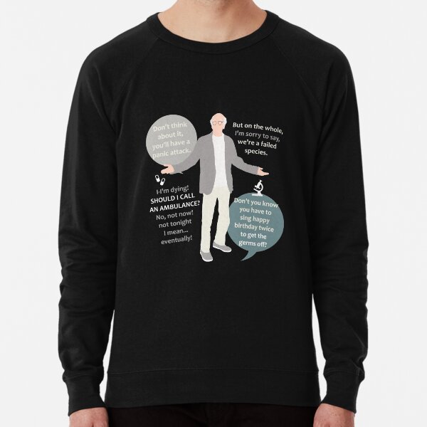 Larry David Quotes Lightweight Sweatshirt