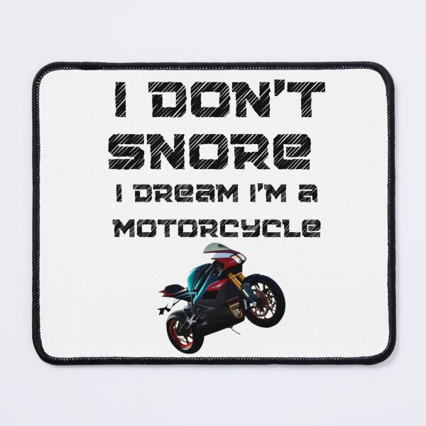 Item preview, I Don't Snore I Dream I Am A Motorcycle designed and sold by leshewle.