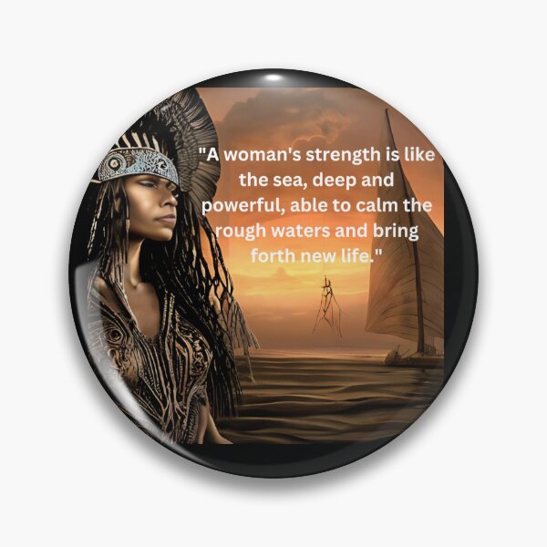 Item preview, "A woman's strength is like the sea" designed and sold by PHILLIE717.
