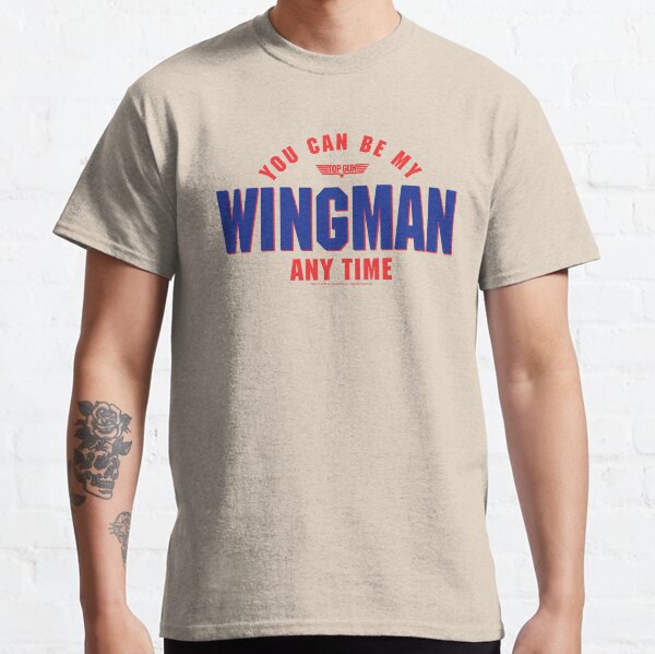 Top Gun You Can Be My Wingman Any Time Logo Classic T-Shirt