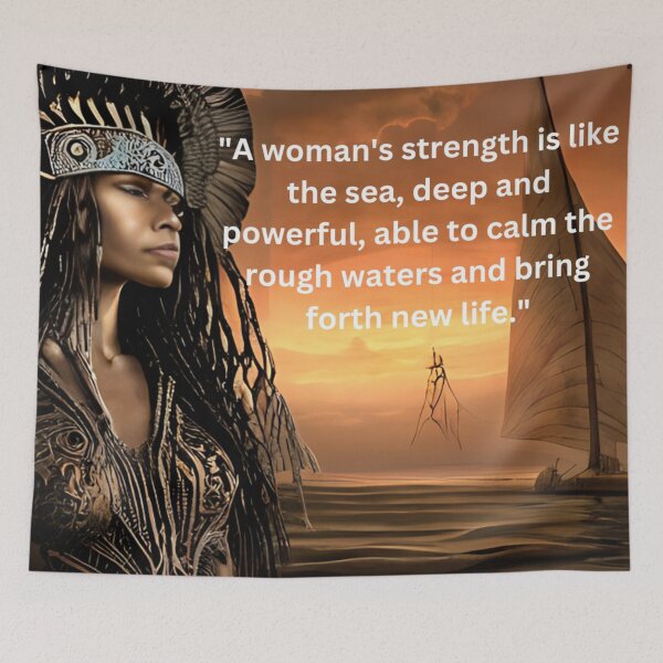 Item preview, "A woman's strength is like the sea" designed and sold by PHILLIE717.
