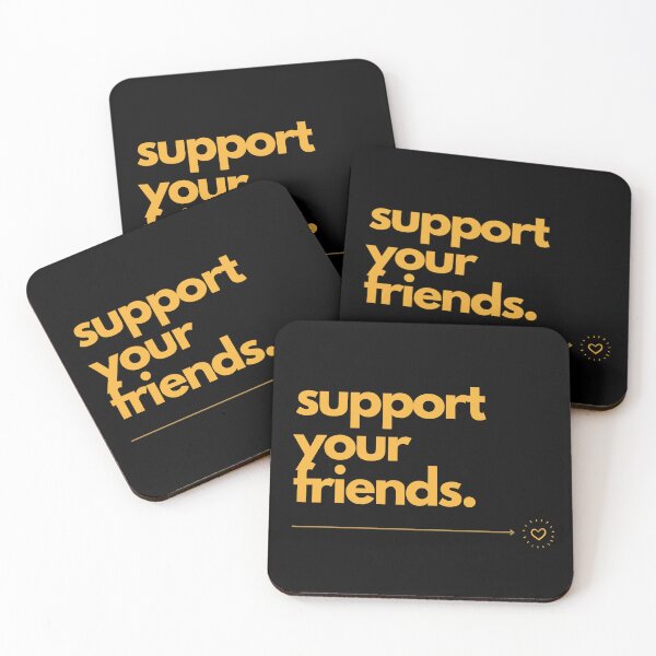 Item preview, support your friends. shirt | Motivational quote | wall art | Minimalist | gift | fidelity | friends | friendship | Clever sayings designed and sold by JoWillem.