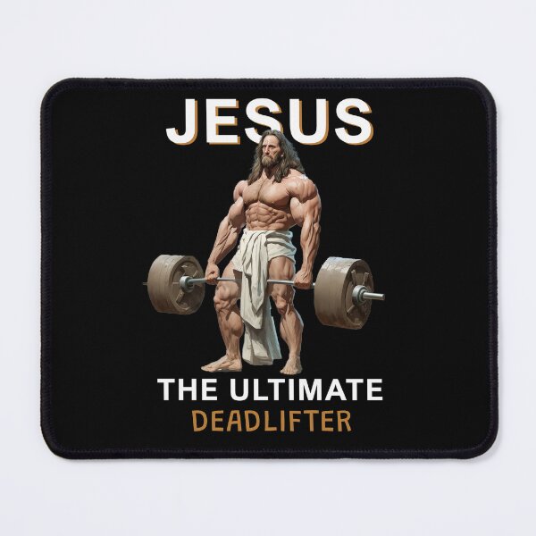 Item preview, Jesus - the ultimate deadlifter designed and sold by MeditationMind.