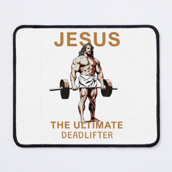 Item preview, Jesus - the ultimate deadlifter designed and sold by MeditationMind.