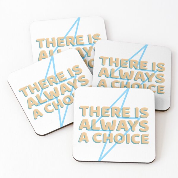 Item preview, There is always a choice designed and sold by Eugenie974.