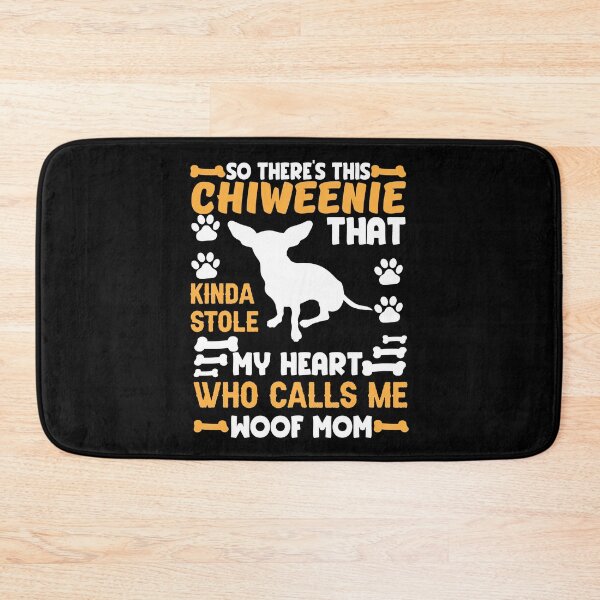 Item preview, So there’s this Chiweenie that kinda stole my heart who calls me woof mom designed and sold by FurioInc.