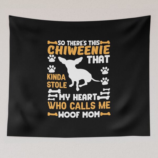 Item preview, So there’s this Chiweenie that kinda stole my heart who calls me woof mom designed and sold by FurioInc.