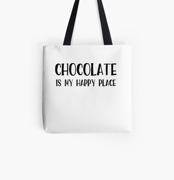 Chocolate is My Happy Place All Over Print Tote Bag