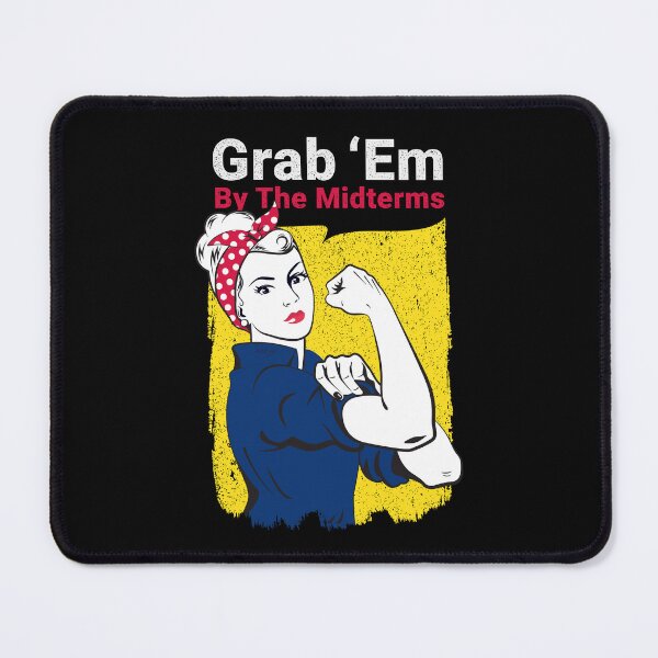 Item preview, Grab Them By the Midterms Voting designed and sold by Wishinglob.