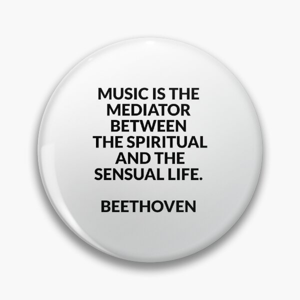Item preview, Beethoven Quotes - Music is the mediator between the spiritual and the sensual life designed and sold by Inspirationmotivation.