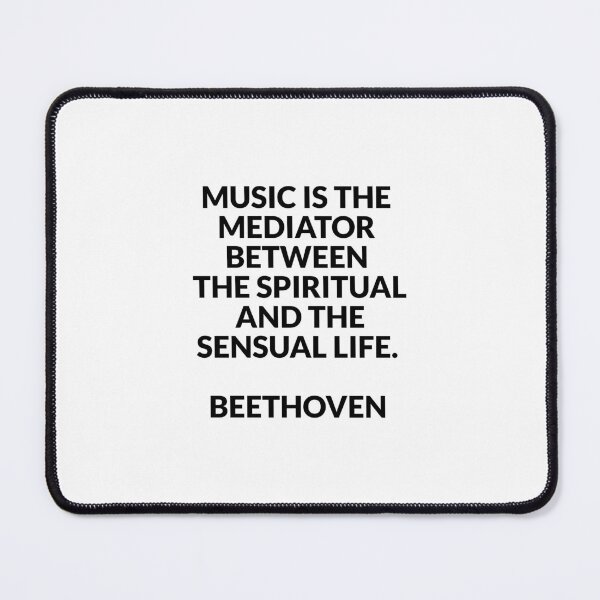 Item preview, Beethoven Quotes - Music is the mediator between the spiritual and the sensual life designed and sold by Inspirationmotivation.
