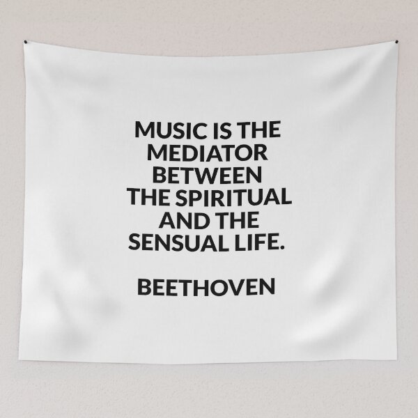 Item preview, Beethoven Quotes - Music is the mediator between the spiritual and the sensual life designed and sold by Inspirationmotivation.