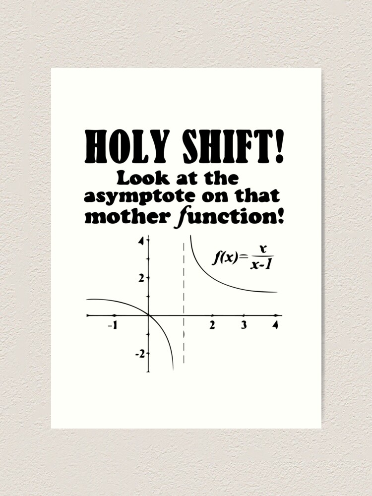 look at the asymptote on that mother function