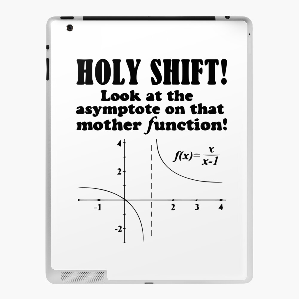 look at the asymptote on that mother function