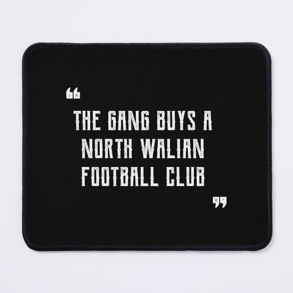 Item preview, The Gang Buys A North Walian Football Club - Wales Football Gift designed and sold by DiogoCalheiros.