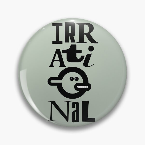 Item preview, Irrational designed and sold by burbuja.