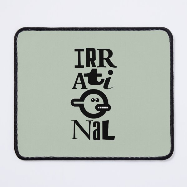 Item preview, Irrational designed and sold by burbuja.