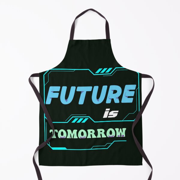 Item preview, Funny ironic quote future is tomorrow designed and sold by AEROSPACE-IND.