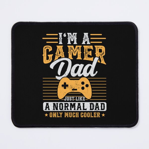 Item preview, Normal Dad + Gamer = Cool Dad, i'm a gamer dad like a normal dad only much cooler designed and sold by RedArtsDesign.