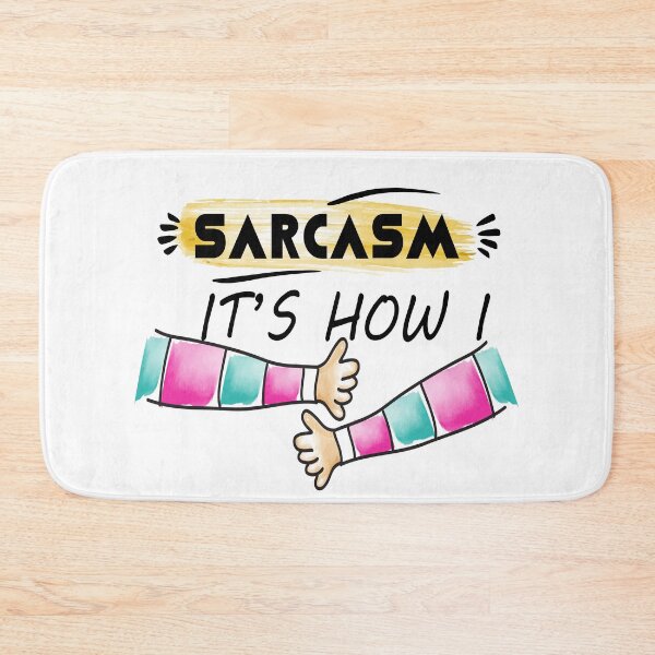 Item preview, Sarcasm Its How I Hug : Funny Smart Dark Humor Gift Sarcasm designed and sold by Feather of art  ⭐⭐⭐⭐⭐.