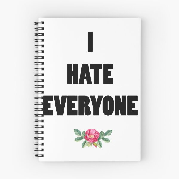 Item preview, I hate everyone designed and sold by citygirl415.