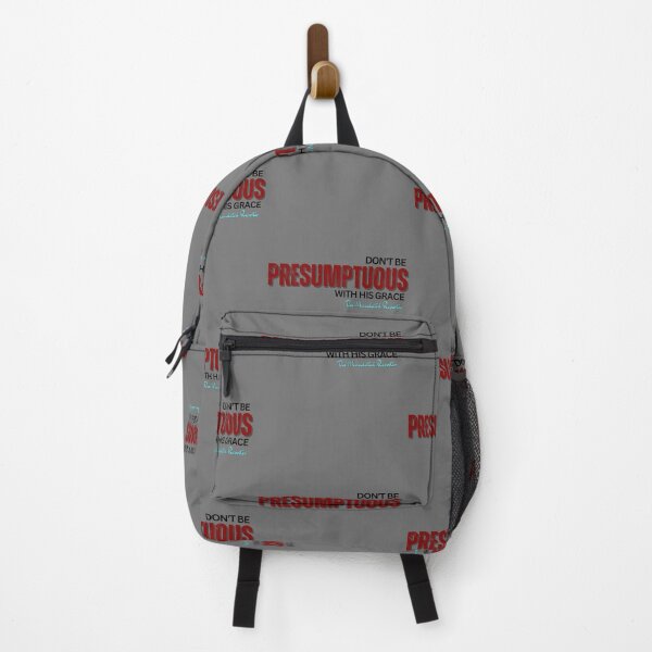 Item preview, DON'T BE PRESUMPTUOUS WITH HIS GRACE | Psalm 19:13 - Gray designed and sold by TheReporter1.