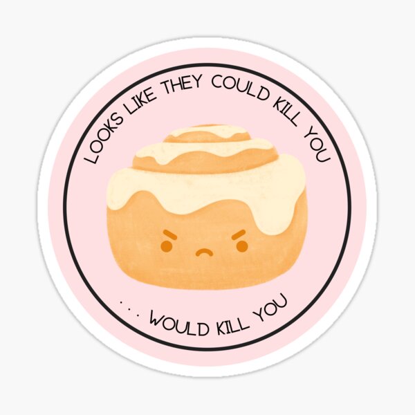 "Cinnamon Roll Looks Like Could Kill You, Would Kill You (Tiktok Funny