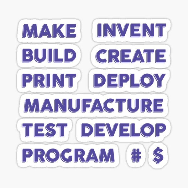 Stickers, purple, MAKE, INVENT, BUILD, CREATE, PRINT, DEPLOY, MANUFACTURE, TEST, DEVELOP, PROGRAM Sticker