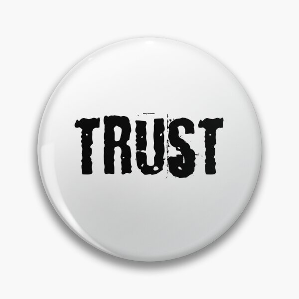 Item preview, Trust designed and sold by simplydesignart.