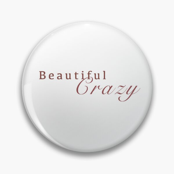 Item preview, Beautiful Crazy designed and sold by MusicTime12.