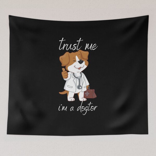 Item preview, trust me i am a dogtor  designed and sold by mu-art.