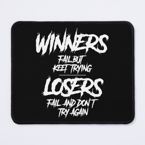 Item preview, Winners Fail But Keep Trying designed and sold by VectorDesigner.
