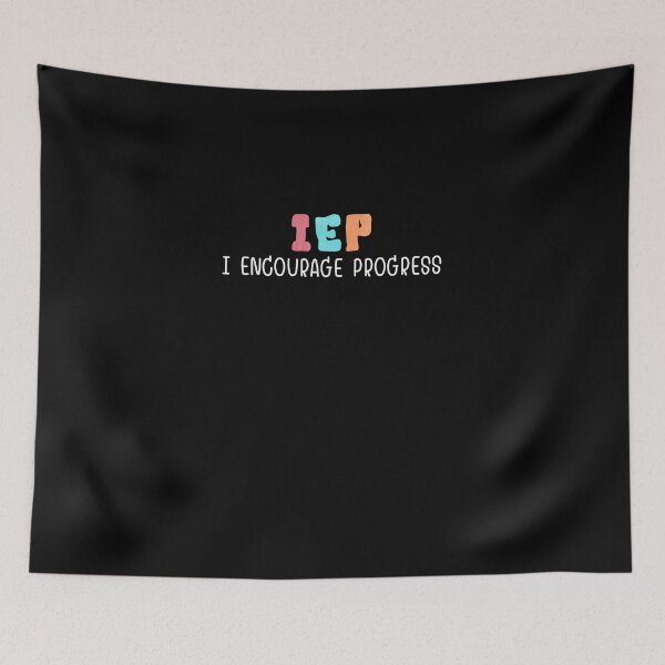 Item preview, IEP I Encourage Progress Special Education School Teacher designed and sold by MouDantArts.
