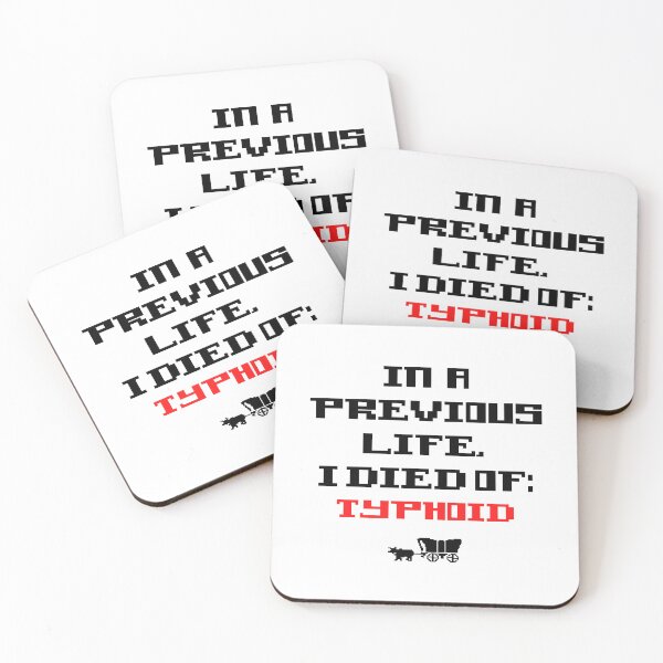 Item preview, On the Oregon Trail I Died From Typhoid designed and sold by Kelly McNabb.