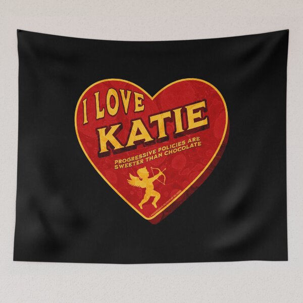 Item preview, PMD00468 Progressive Movement Designs I Love Katie Porter for progressives Bernie Sanders supporters or progressive Democrats designed and sold by ProgressiveLeft.