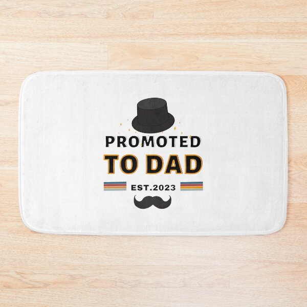 Item preview, Promoted to dad est.2023 funny dad designed and sold by sirilakk.