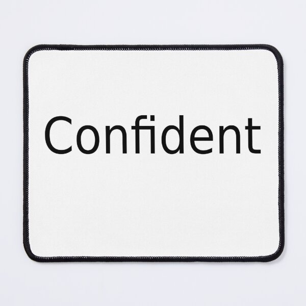 Item preview, Confident designed and sold by tolnsw.